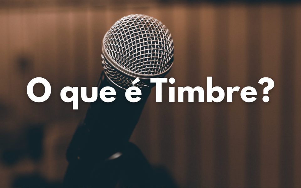 O que é Timbre?